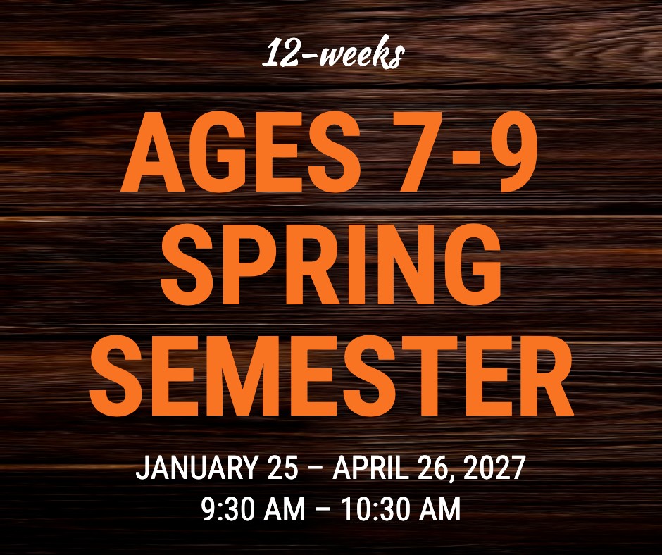 Spring 2027 Ages 7-9